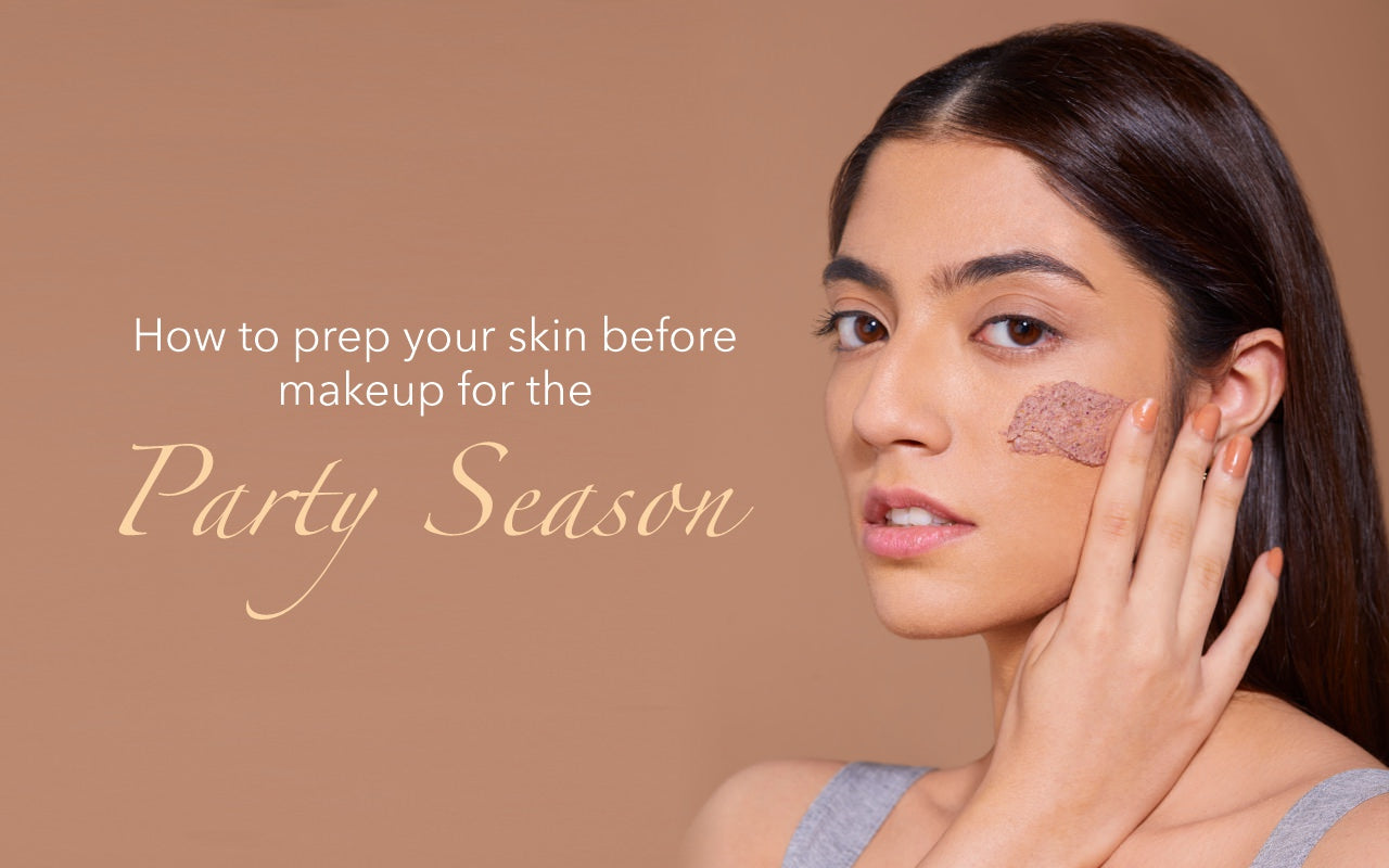 How to prep your skin before makeup for the party season – RAS Luxury ...