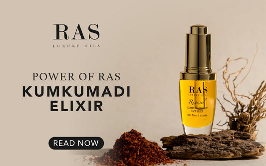 POWER OF RAS KUMKUMADI ELIXIR