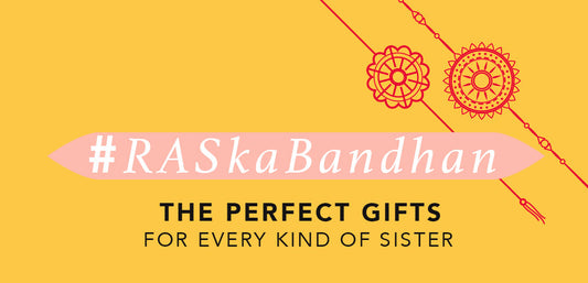 #RASkaBandhan: Show your favourite sisters some love with our Rakhi Gift Guide